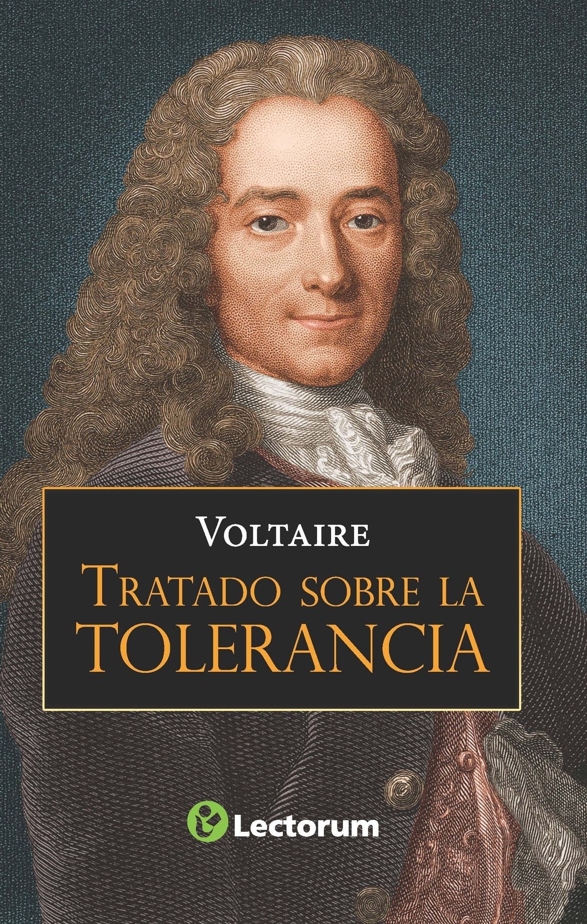 غلاف كتاب Tratado sobre la tolerancia بقلم فولتير غلاف كتاب Tratado sobre la tolerancia بقلم فولتير